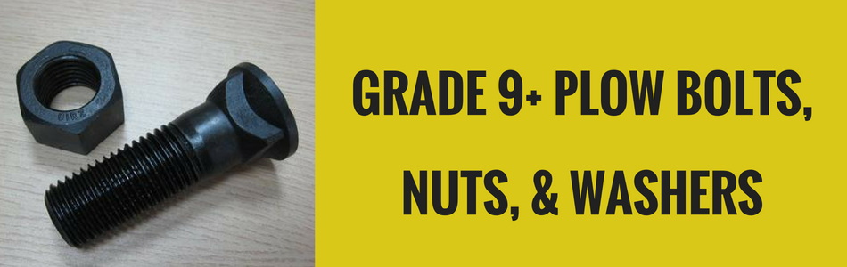 Grade 9+ Plow Bolts, Nuts, and Washers