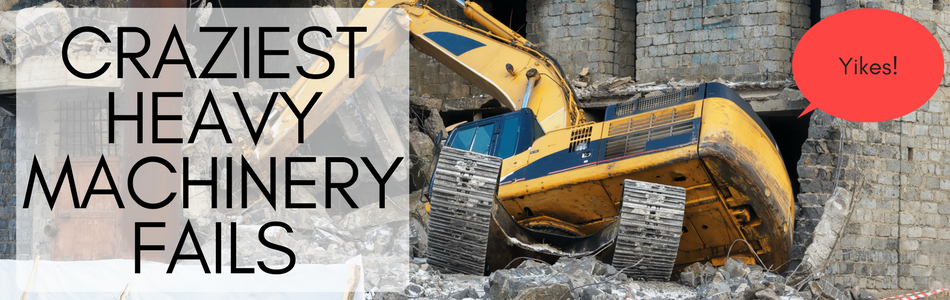 Have a Minute? Check Out These Heavy Machinery Operator Fails!